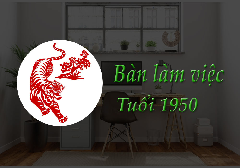 Bàn làm việc tuổi 1950