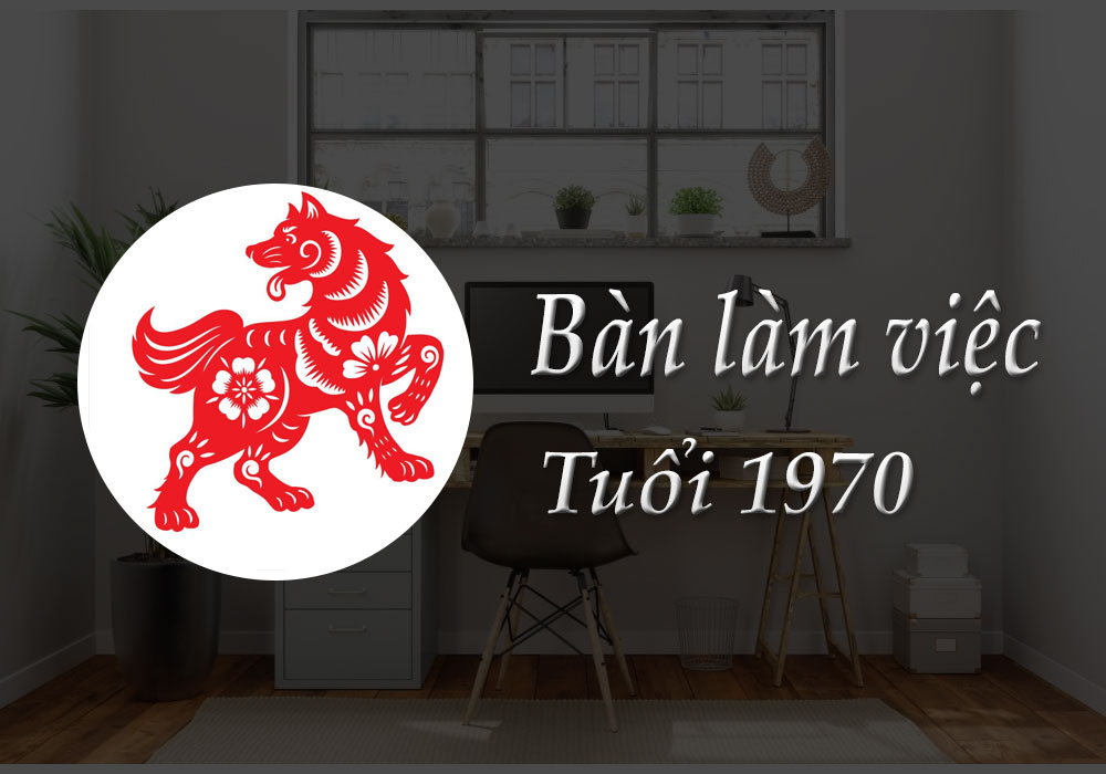 Bàn làm việc tuổi 1970