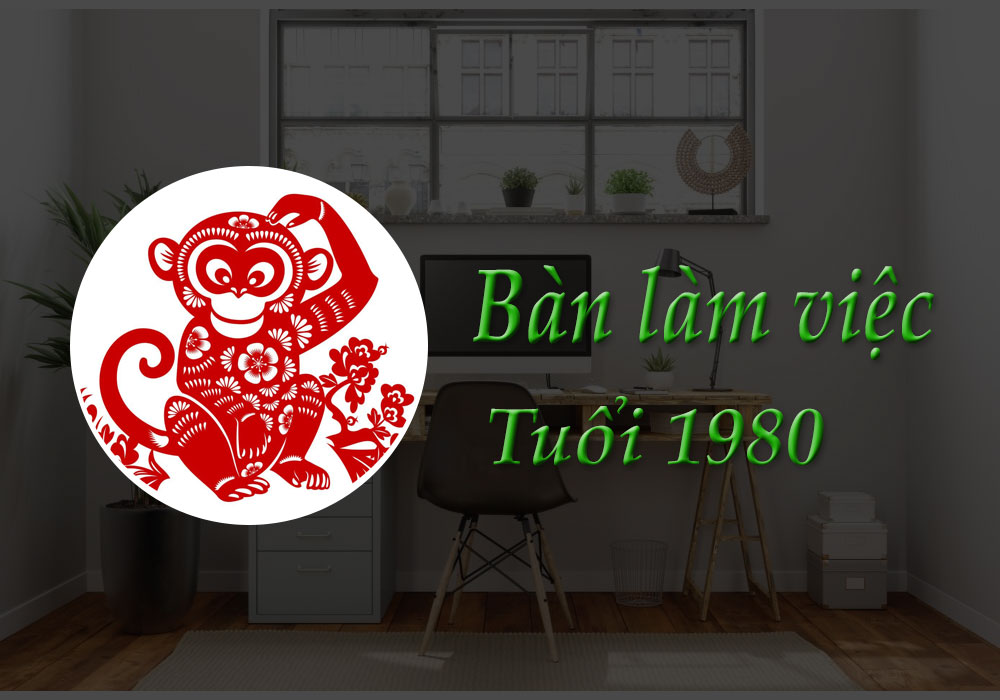 Bàn làm việc tuổi 1980