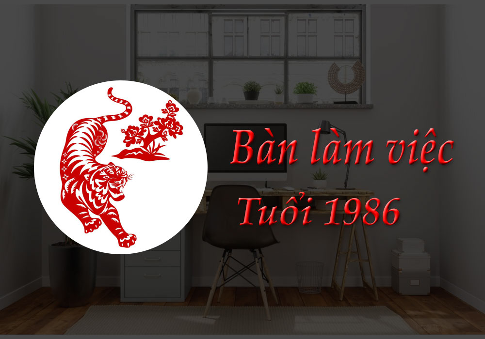 Bàn làm việc tuổi 1986