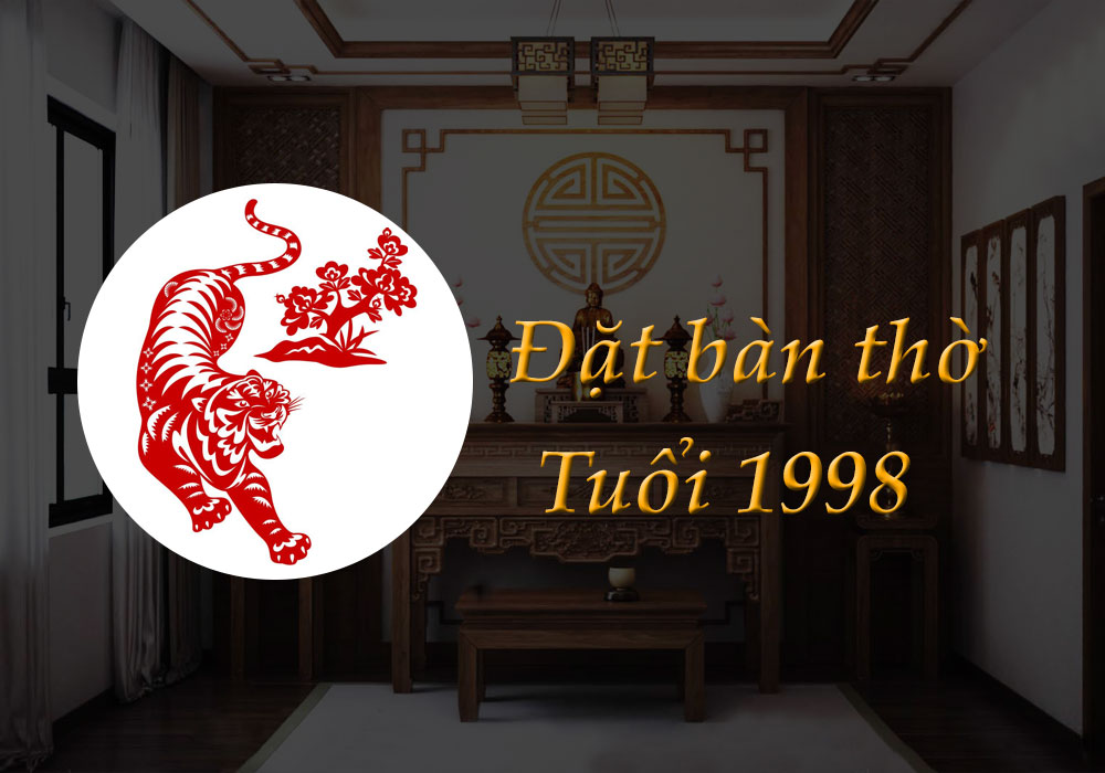 Bàn-thờ-tuổi-1998