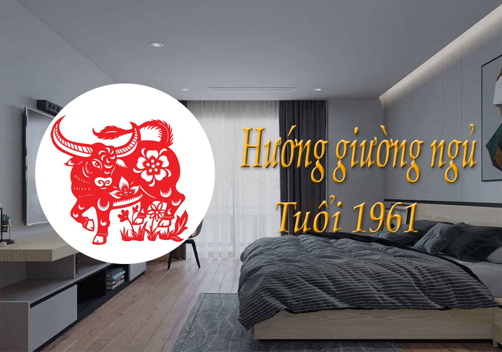 Hướng-giường-ngủ-tuổi-1961